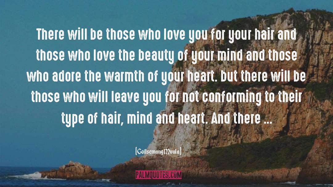 Beauty Of Your Mind quotes by Goitsemang Mvula