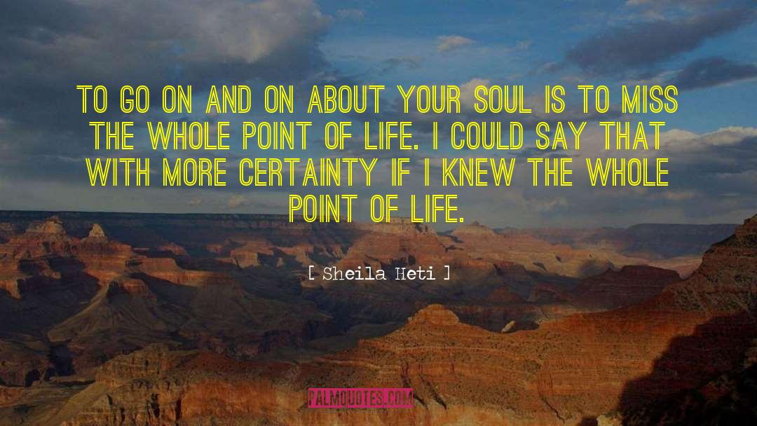 Beauty Of Your Soul quotes by Sheila Heti