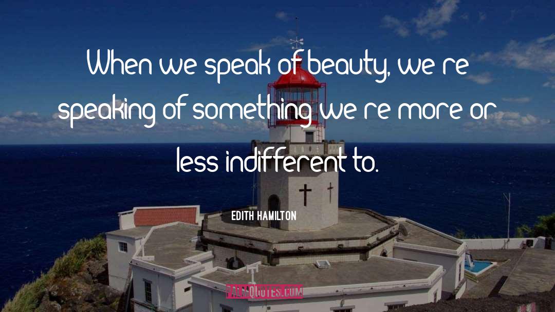 Beauty Pageant quotes by Edith Hamilton