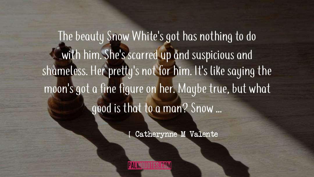 Beauty Pageants quotes by Catherynne M Valente