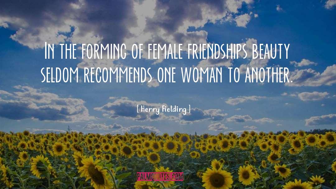 Beauty Pageants quotes by Henry Fielding