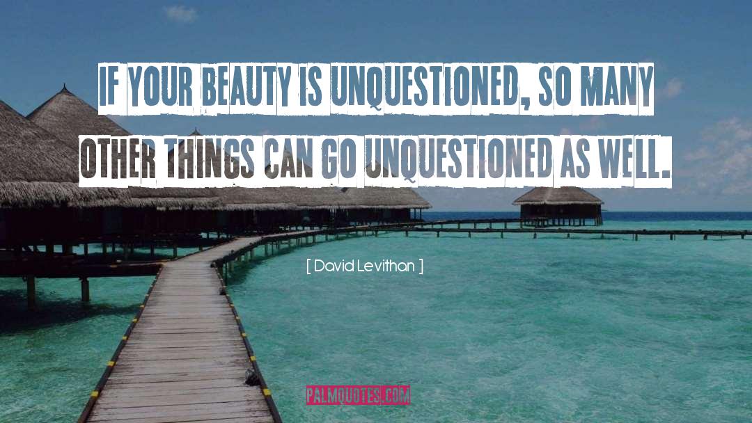 Beauty Poetry quotes by David Levithan