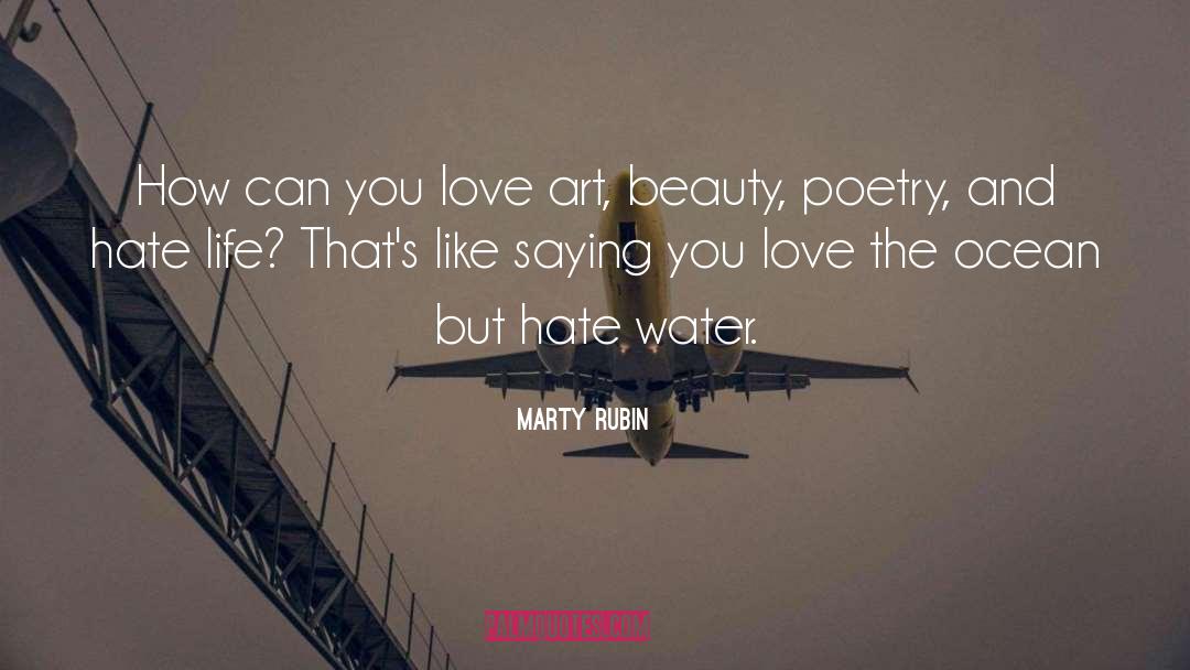 Beauty Poetry quotes by Marty Rubin