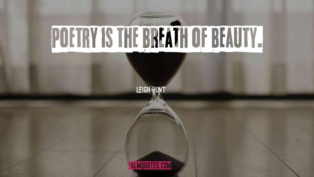 Beauty Poetry quotes by Leigh Hunt