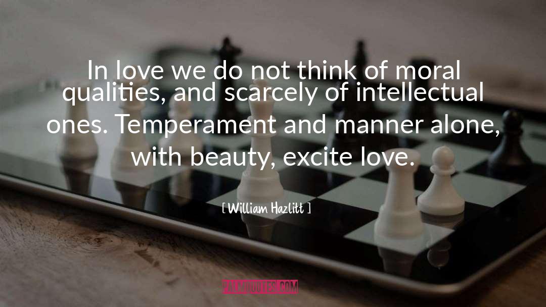 Beauty Quality Beholder Value quotes by William Hazlitt
