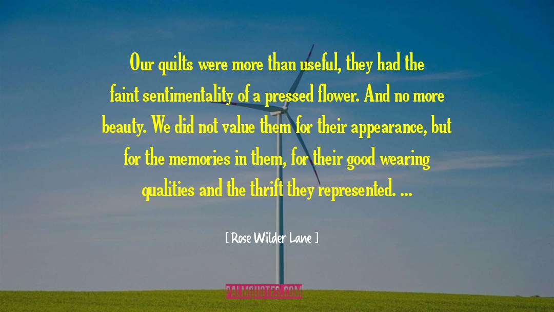 Beauty Queen quotes by Rose Wilder Lane