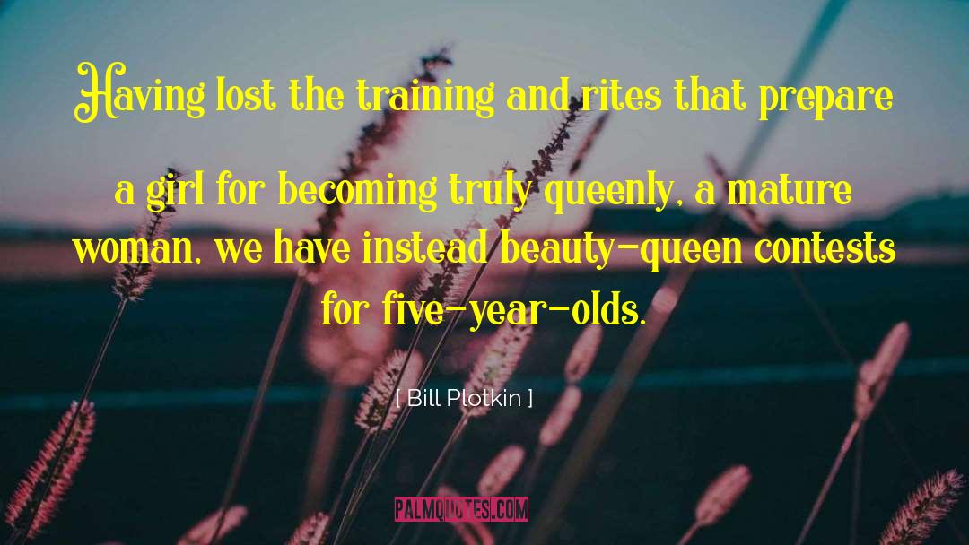 Beauty Queen quotes by Bill Plotkin