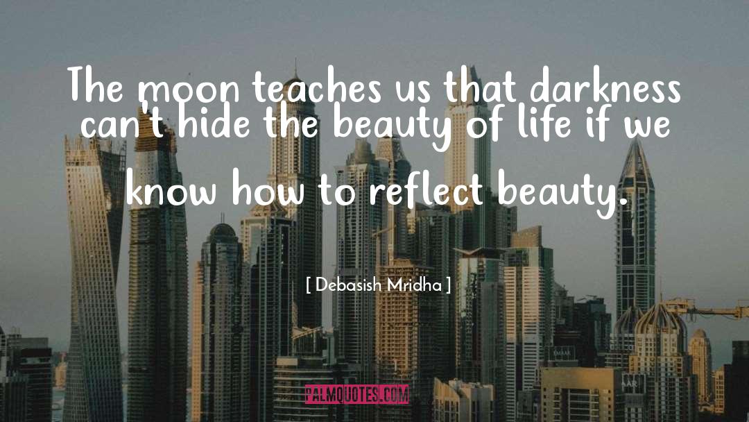 Beauty quotes by Debasish Mridha