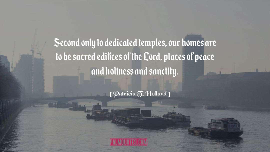 Beauty Sacred Places quotes by Patricia T. Holland