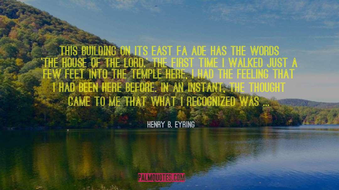 Beauty Sacred Places quotes by Henry B. Eyring