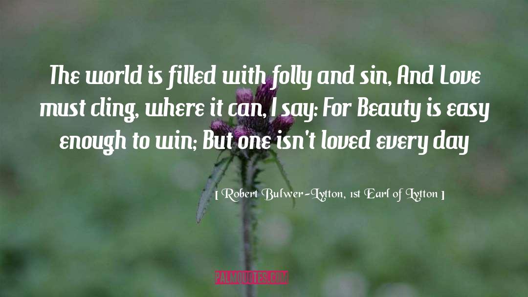 Beauty Salon quotes by Robert Bulwer-Lytton, 1st Earl Of Lytton