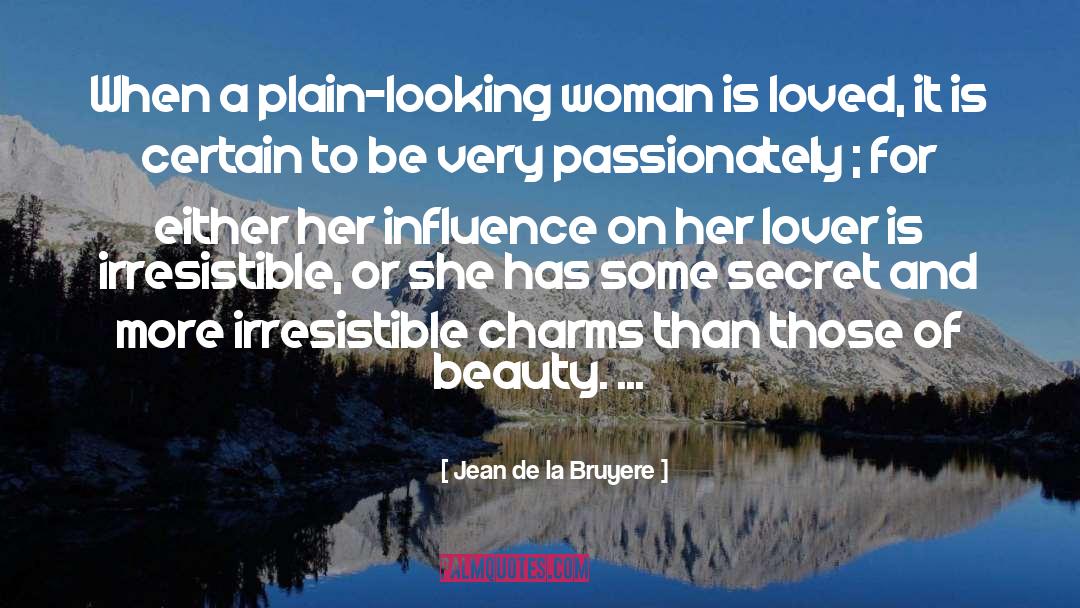 Beauty Secret quotes by Jean De La Bruyere
