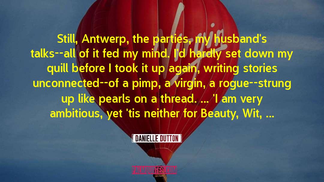 Beauty Secret quotes by Danielle Dutton