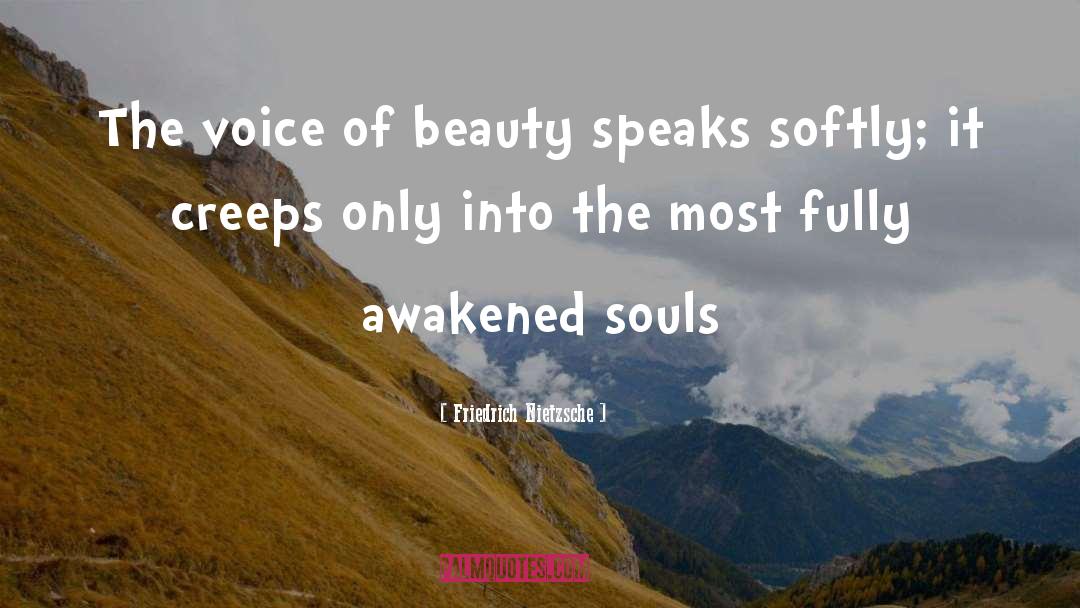 Beauty Speaks quotes by Friedrich Nietzsche