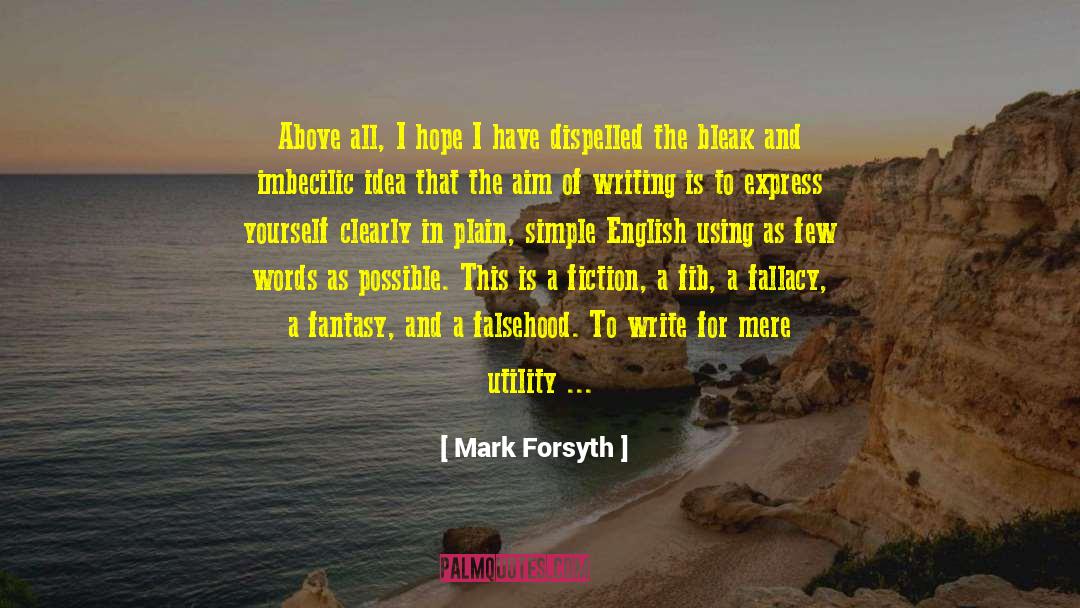 Beauty Without Brains Funny quotes by Mark Forsyth