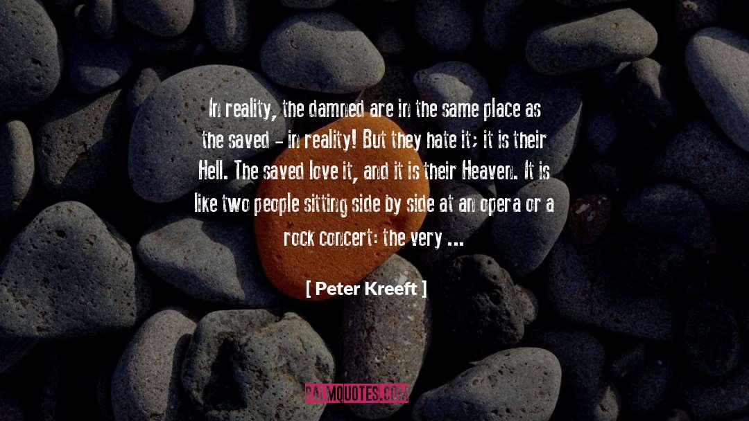 Because All They Want Is Love quotes by Peter Kreeft