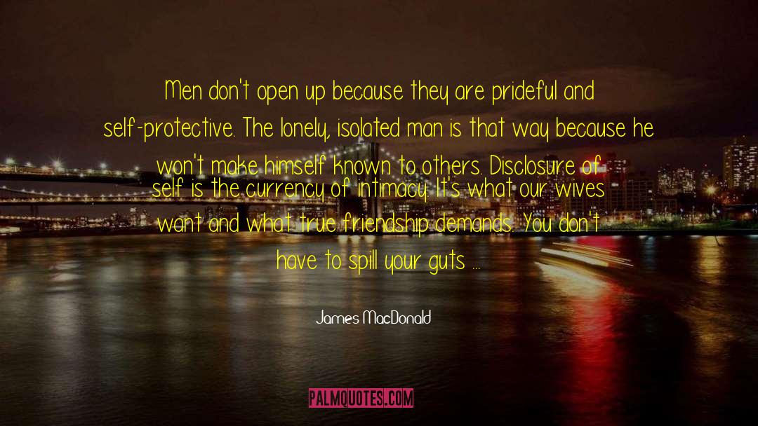 Because All They Want Is Love quotes by James MacDonald