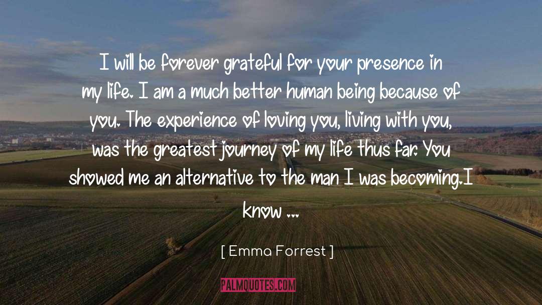 Because Of You quotes by Emma Forrest