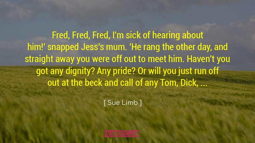 Beck And Call quotes by Sue Limb