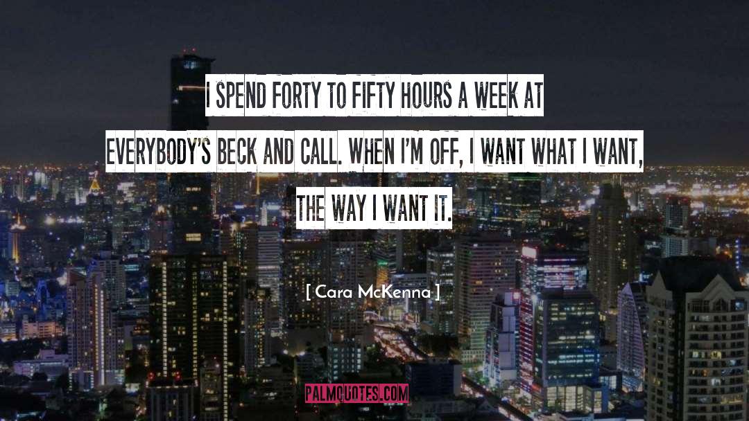 Beck And Call quotes by Cara McKenna