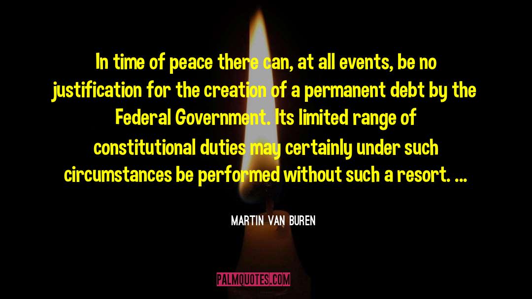 Beck Van Buren quotes by Martin Van Buren