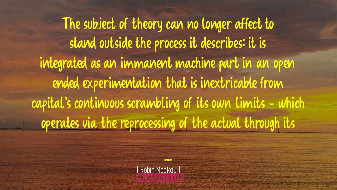Becker Labelling Theory quotes by Robin Mackay