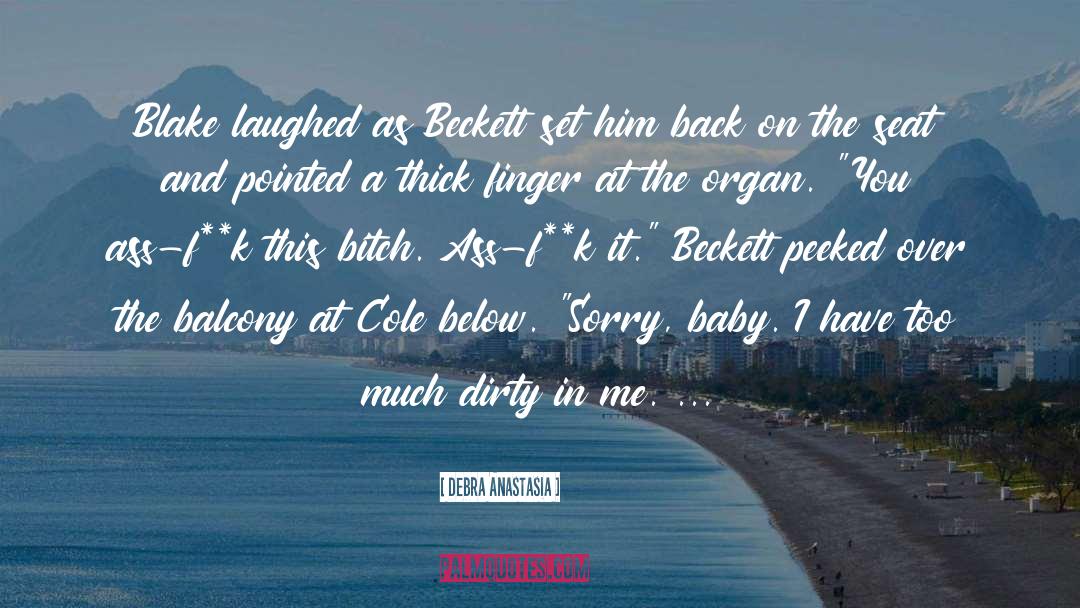 Beckett quotes by Debra Anastasia