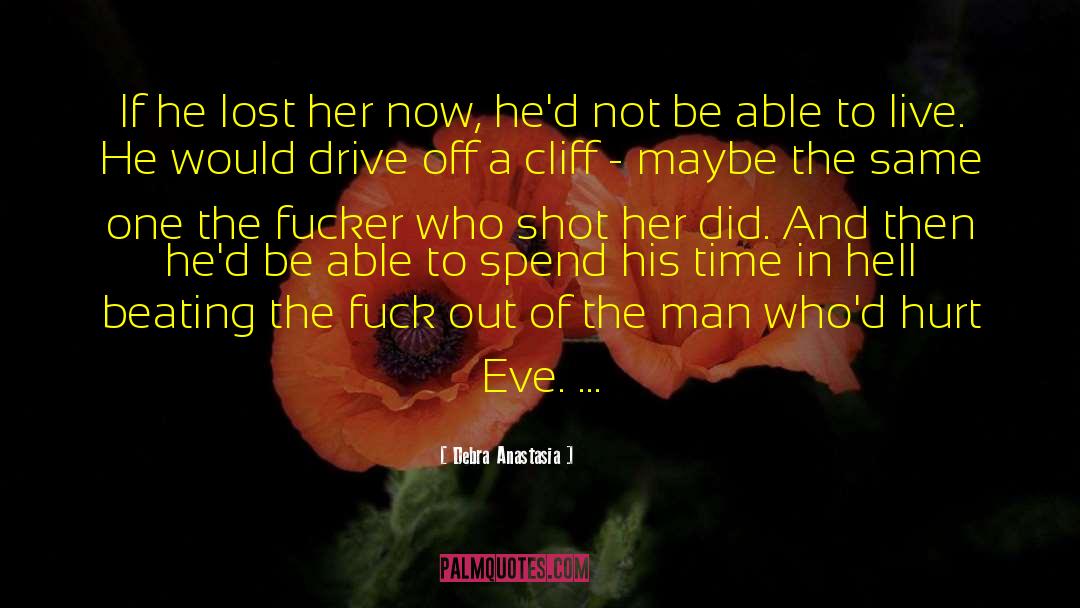 Beckett Taylor quotes by Debra Anastasia