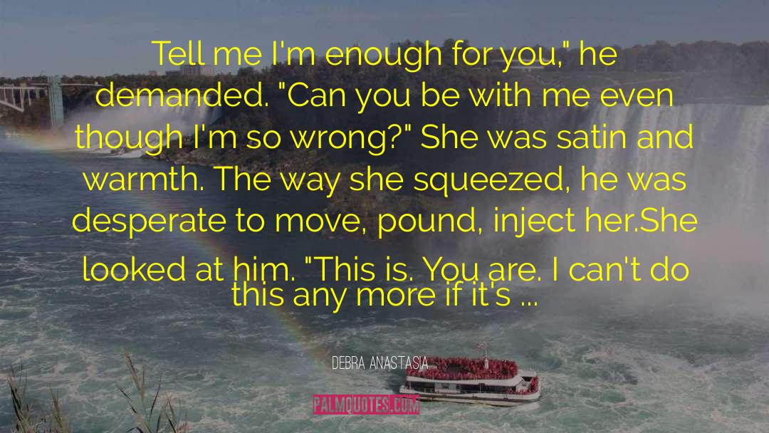 Beckett Taylor quotes by Debra Anastasia