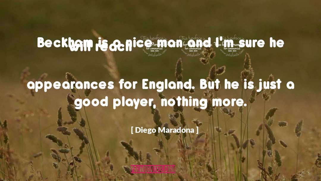 Beckham quotes by Diego Maradona