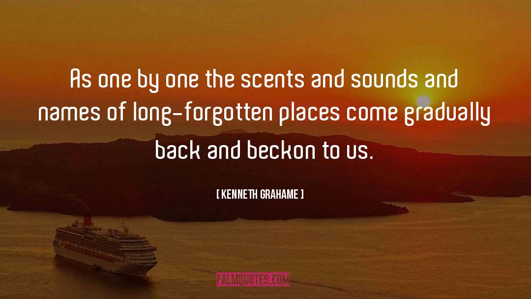 Beckon quotes by Kenneth Grahame