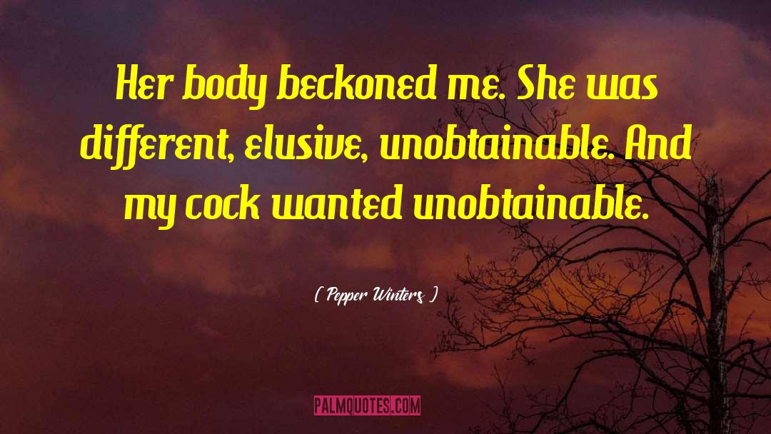 Beckoned quotes by Pepper Winters