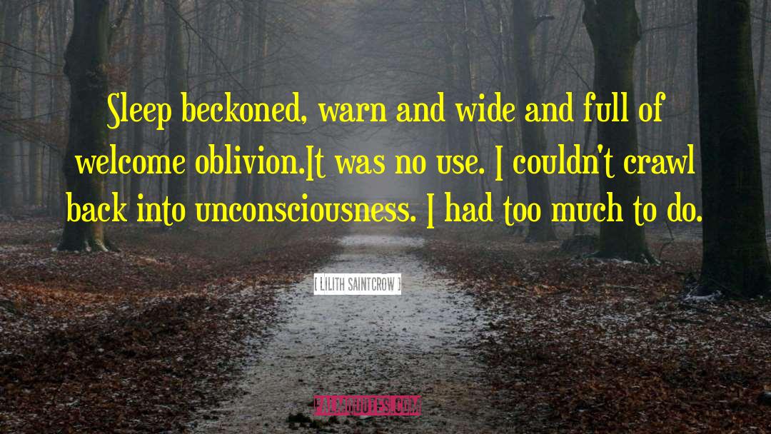 Beckoned quotes by Lilith Saintcrow
