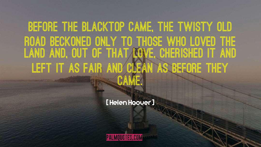 Beckoned quotes by Helen Hoover