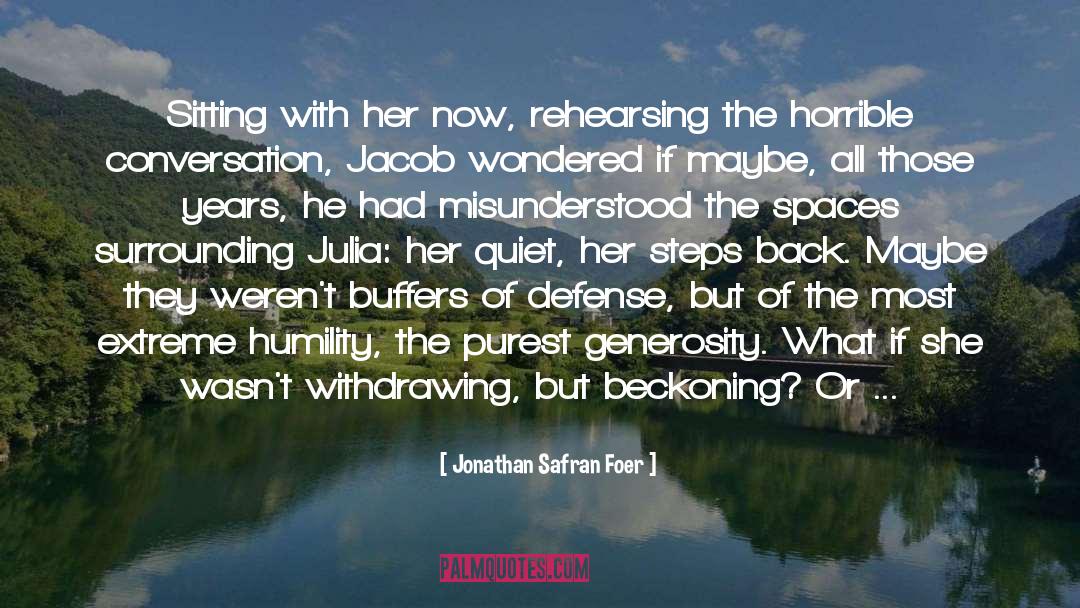 Beckoning quotes by Jonathan Safran Foer