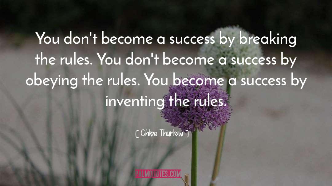 Become A Success quotes by Chloe Thurlow