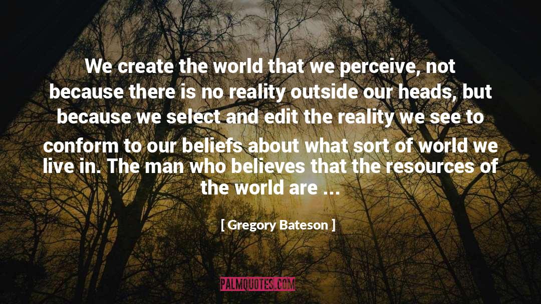 Become Aware quotes by Gregory Bateson