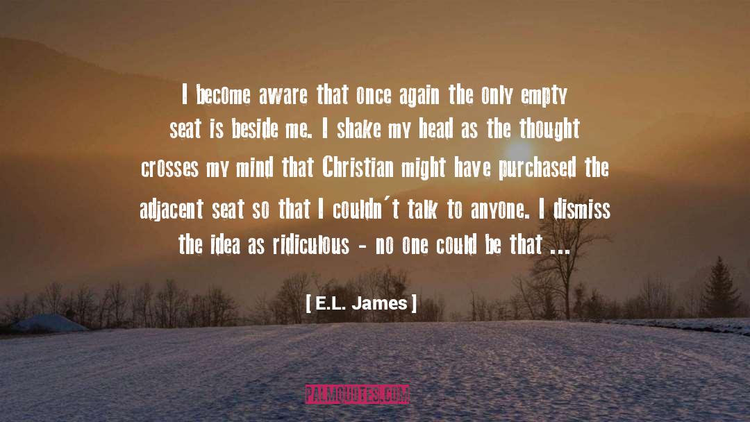 Become Aware quotes by E.L. James