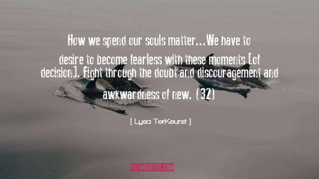 Become Fearless quotes by Lysa TerKeurst