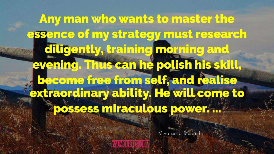 Become Free quotes by Miyamoto Musashi