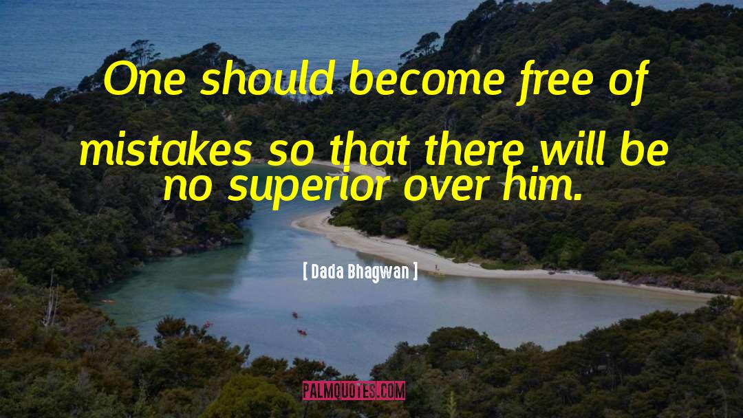 Become Free quotes by Dada Bhagwan