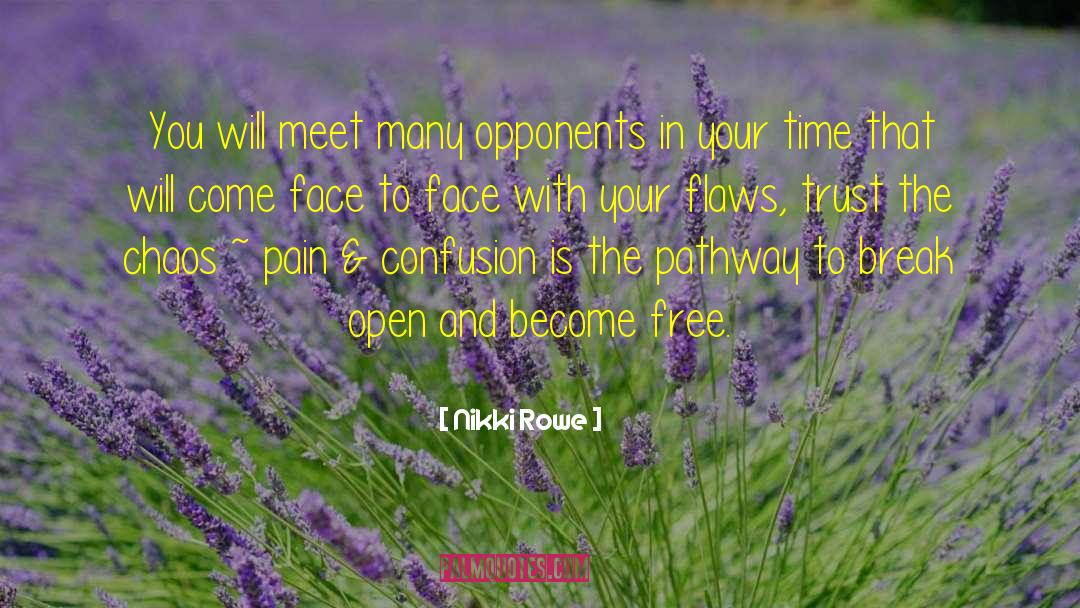 Become Free quotes by Nikki Rowe