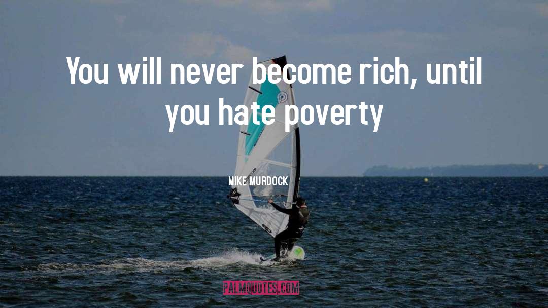 Become Rich quotes by Mike Murdock
