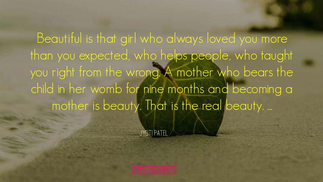 Becoming A Mother quotes by Jyoti Patel