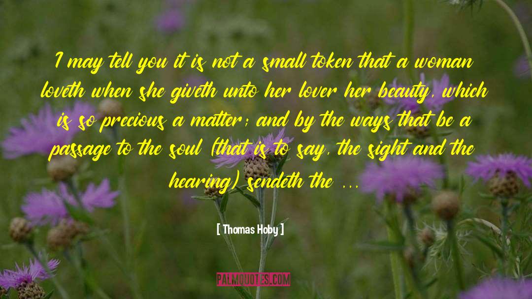 Becoming A Woman quotes by Thomas Hoby