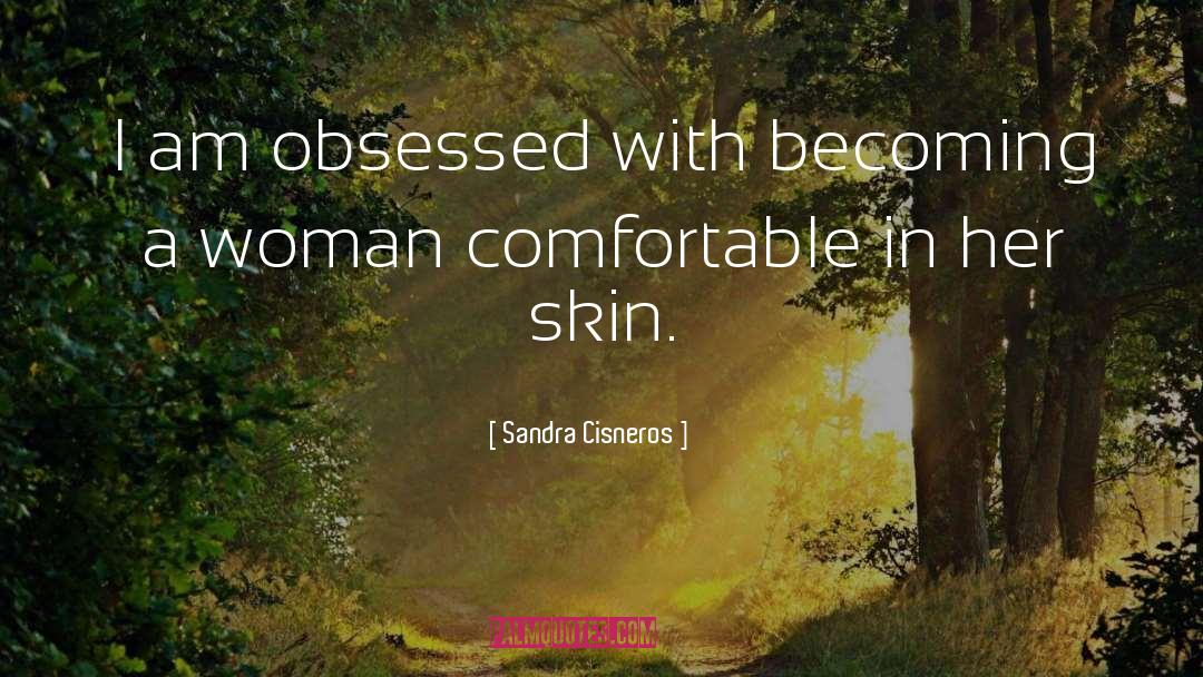 Becoming A Woman quotes by Sandra Cisneros