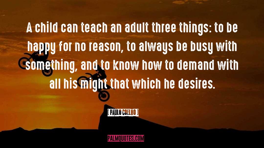 Becoming An Adult quotes by Paulo Coelho