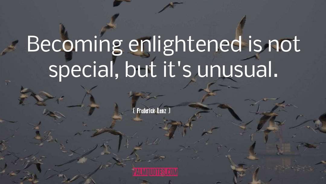 Becoming Enlightened quotes by Frederick Lenz