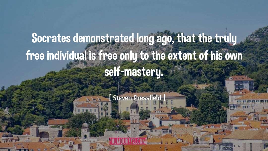 Becoming Free quotes by Steven Pressfield