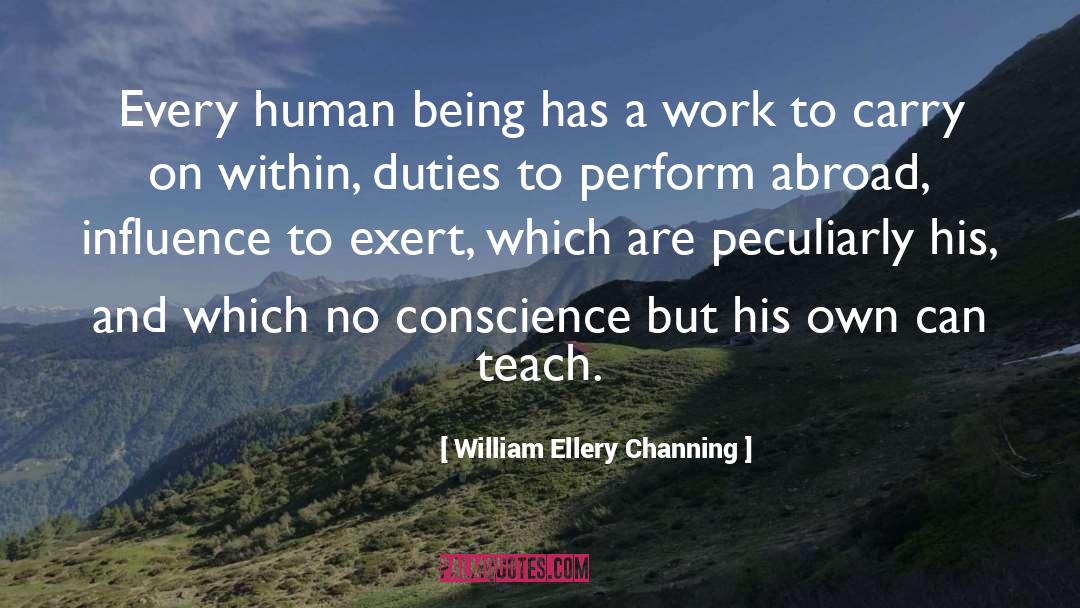 Becoming Human quotes by William Ellery Channing
